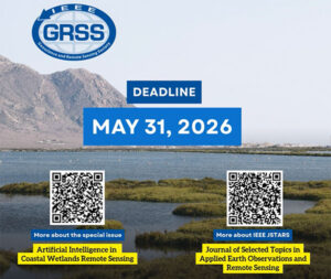 IEEE J-STARS Announces Special Issue on AI Applications  in Wetlands Remote Sensing
